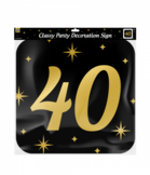 Classy party decoration signs - Huldeschild 40 jaar