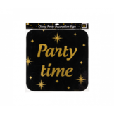 Classy party decoration signs - Party Time