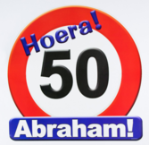 Verkeersbord Huldeschild Abraham 50 jaar